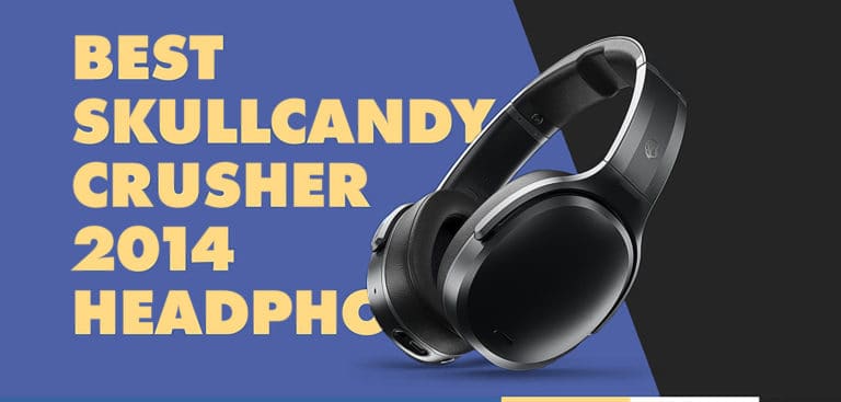 Best Skullcandy Crusher 2014 Headphones Review (2023)