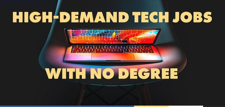 High-Demand Entry Level Tech Positions that don’t require a Degree or Coding Experience
